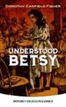 Dorothy Fisher, Dorothy Canfield Fisher - Understood Betsy