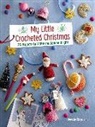 Doerthe Eisterlehner - My Little Crocheted Christmas