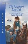 Stella Bagwell - The Rancher's Best Gift
