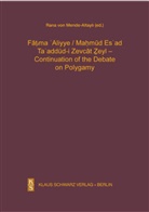 Fatim Aliyye, Fatima Aliyye, Mahmud Esad, Rana von Mende-Altayli, Ran von Mende-Altayli, Rana von Mende-Altayli - Ta'addüd-i Zevcat Zeyl - Continuation of the Debate on Polygamy