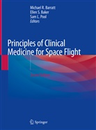 Elle Baker, Ellen Baker, Ellen S. Baker, Michael R. Barratt, Sam L Pool, Sam Lee Pool... - Principles of Clinical Medicine for Space Flight