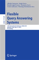Troels Andreasen, Henning Christiansen, Alfredo Cuzzocrea, Sergi Greco, Sergio Greco, Henrik Legind Larsen... - Flexible Query Answering Systems