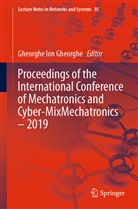 Gheorghe Ion Gheorghe, Gheorgh Ion Gheorghe, Gheorghe Ion Gheorghe - Proceedings of the International Conference of Mechatronics and Cyber-MixMechatronics - 2019