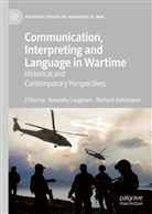 Gehrmann, Gehrmann, Richard Gehrmann, Amand Laugesen, Amanda Laugesen - Communication, Interpreting and Language in Wartime