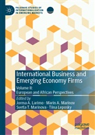 Mari A Marinov, Marin A Marinov, Jorma A. Larimo, Tiina Leposky, Marin A. Marinov, Svetla T. Marinova... - International Business and Emerging Economy Firms