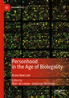 Mar de Leeuw, Marc De Leeuw, van Wichelen, van Wichelen, Sonja Van Wichelen, Sonja van Wichelen - Personhood in the Age of Biolegality
