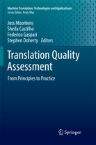 Sheil Castilho, Sheila Castilho, Stephen Doherty, Federico Gaspari, Federico Gaspari et al, Joss Moorkens - Translation Quality Assessment