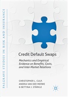 Christopher Culp, Christopher L Culp, Christopher L. Culp, Andria van der Merwe, Stärkle, Bettina J. Stärkle... - Credit Default Swaps