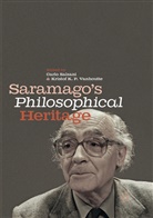 K P Vanhoutte, K P Vanhoutte, Carl Salzani, Carlo Salzani, Kristof K. P. Vanhoutte - Saramago's Philosophical Heritage