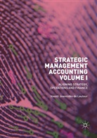 Vassili Joannidès de Lautour - Strategic Management Accounting, Volume I