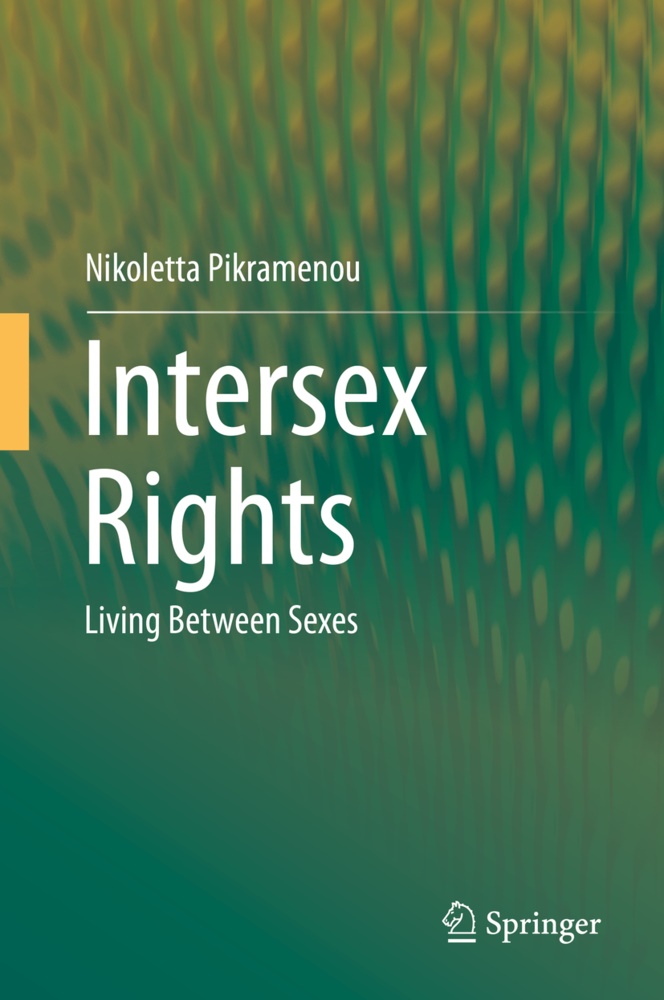 Nikoletta Pikramenou - Intersex Rights - Living Between Sexes