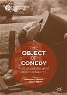 Jamil M H Mascat, Jamila M H Mascat, Jamila Mascat, Jamila M. H. Mascat, Moder, Moder... - The Object of Comedy