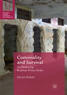 Sacha Darke - Conviviality and Survival