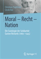Christia Papilloud, Christian Papilloud, Cécile Rol - Moral - Recht - Nation