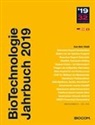 Thomas Gabrielczyk, Martin Laqua, Andreas Mietzsch - BioTechnologie Jahrbuch 2019