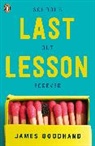 James Goodhand - Last Lesson