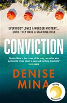 Denise Mina, Mina Denise - Conviction