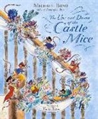 Michael Bond, Emily Sutton - The Ups and Downs of the Castle Mice