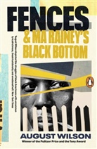 August Wilson - Fences & Ma Rainey's Black Bottom