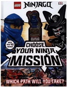 DK, Simon Hugo - Lego Ninjago Choose Your Ninja Mission