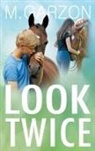 M. Garzon, M Garzon, Melanie Hutchins - Look Twice