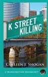 Colleen J. Shogan - K Street Killing