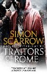 Simon Scarrow - Traitors of Rome
