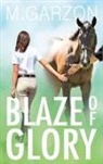 M. Garzon, M Garzon - Blaze of Glory
