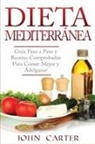 John Carter - Dieta Mediterránea