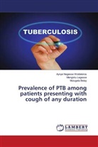Belay, Mulugeta Belay, Mengist Legesse, Mengistu Legesse, Aynye Negess Woldekiros, Aynye Negesse Woldekiros - Prevalence of PTB among patients presenting with cough of any duration