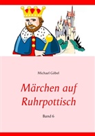 Michael Göbel - Märchen auf Ruhrpottisch