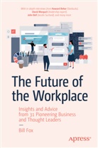 Bill Fox - The Future of the Workplace