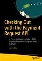 Alex Libby - Checking Out with the Payment Request API