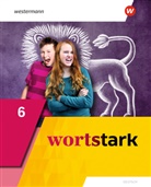 Annika Blanke, August Busse, Holger Döding, Irmgard Honnef-Becker, Peter Kühn, Julia Reisch... - wortstark - Allgemeine Ausgabe 2019: wortstark - Allgemeine Ausgabe 2019