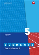 Matthias Lösche, Friedrich Suhr - Elemente der Mathematik SI, Ausgabe 2019 Sachsen: Elemente der Mathematik SI - Ausgabe 2019 für Sachsen