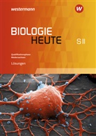 Michael Walory, Elsbeth Westendorf-Bröring - Biologie heute SII, Ausgabe 2017 Niedersachsen: Biologie heute SII - Ausgabe für Niedersachsen