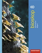 Raine Hausfeld, Rainer Hausfeld, Marti Ratermann, Martin Ratermann, Eckha Schröder, Rainer Hausfeld - Bioskop SI, Gymnasium Bayern 2017: bioskop SI - Ausgabe 2014 für Bayern
