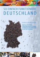 Ralph Liebig, Detlev Röpke - So einfach funktioniert Deutschland