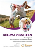 Michael Eberhard, Michaela Eberhard, Ev Gassmann, Eva Gassmann, Ursula Gerhold, Michaela Eberhard... - Rheuma verstehen