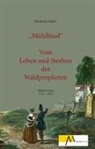 Reinhard Haller - Mühlhiasl