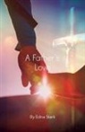 Edna Stark - A Father's Love
