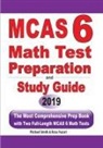Reza Nazari, Michael Smith - MCAS 6 Math Test Preparation and Study Guide