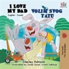 Shelley Admont, Kidkiddos Books - I Love My Dad