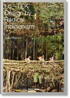 Julia Watson, Juli Watson, Julia Watson - Lo-TEK : design by radical indigenism