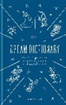 Eric Ackroyd, Ackroyd Eric - A Dictionary of Dream Symbols