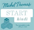 Akshay Bakaya, Bakaya Akshay, Michel Thomas, Thomas Michel, Akshay Bakaya, Bakaya Akshay - Start Hindi, New Edition (Audio book)