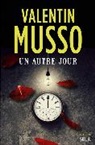 Valentin Musso, Valentin (1977-....) Musso, Musso Valentin, Valentin Musso - Un autre jour