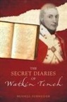 Russell Schneider - The Secret Diaries of Watkin Tench