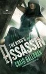 Craig Halloran - The King's Assassin