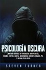Steven Turner - Psicología oscura